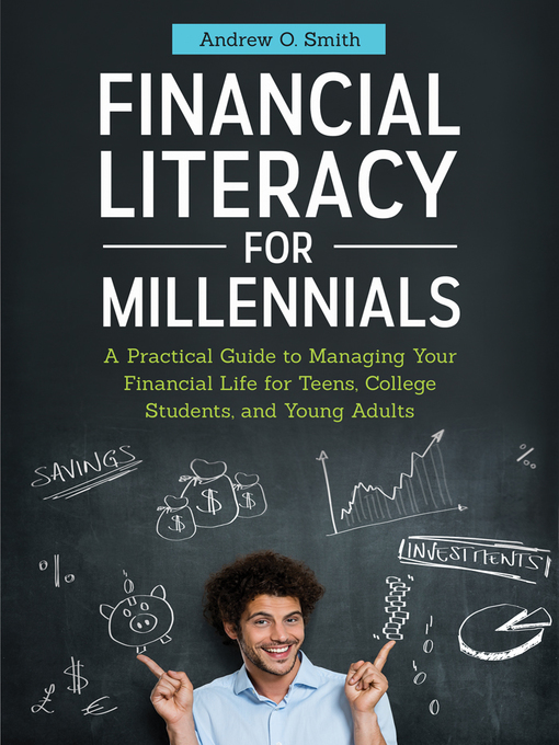 Title details for Financial Literacy for Millennials by Andrew O.  Smith CFO - Available